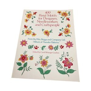 400 Floral Motifs for Designers Needleworkers Craftspeople Dover book